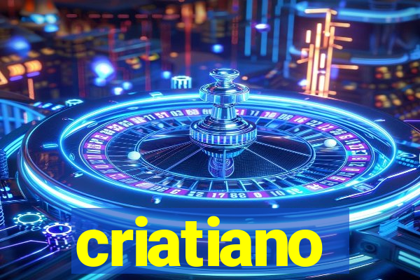 criatiano