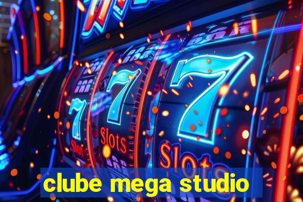 clube mega studio