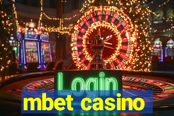 mbet casino