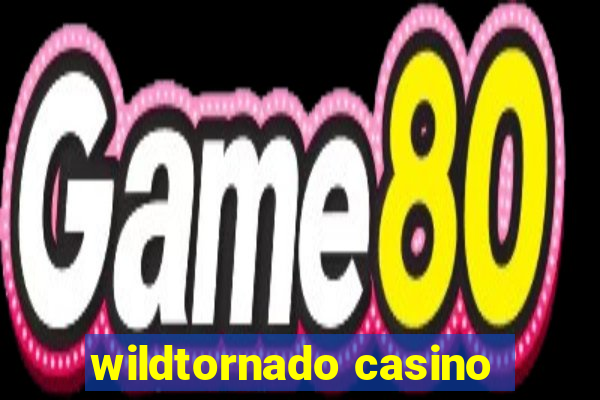 wildtornado casino