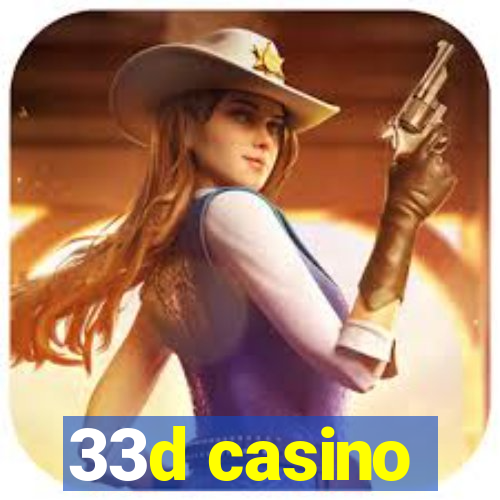 33d casino