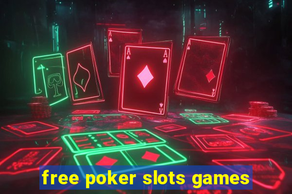 free poker slots games