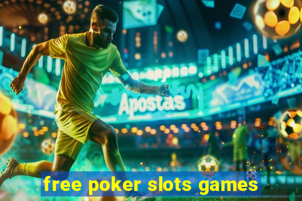 free poker slots games