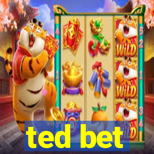 ted bet