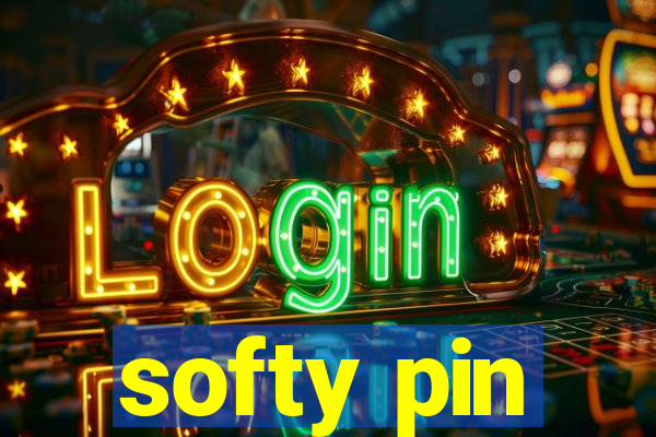 softy pin