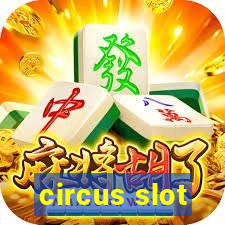 circus slot