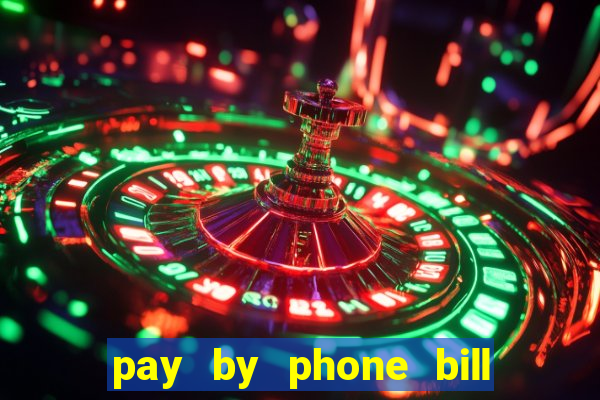 pay by phone bill casino south africa