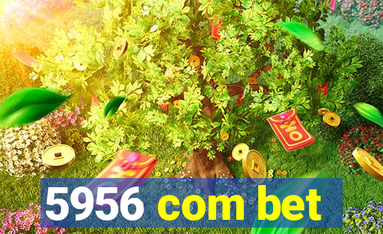 5956 com bet