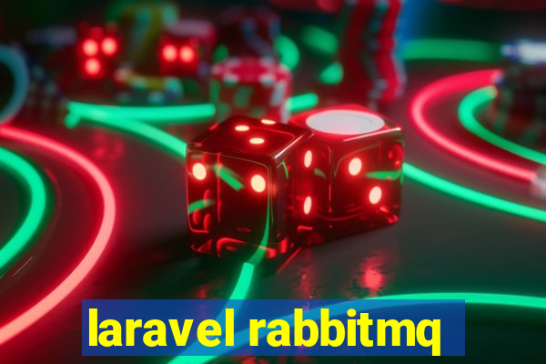 laravel rabbitmq