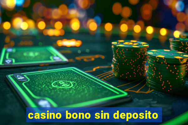 casino bono sin deposito