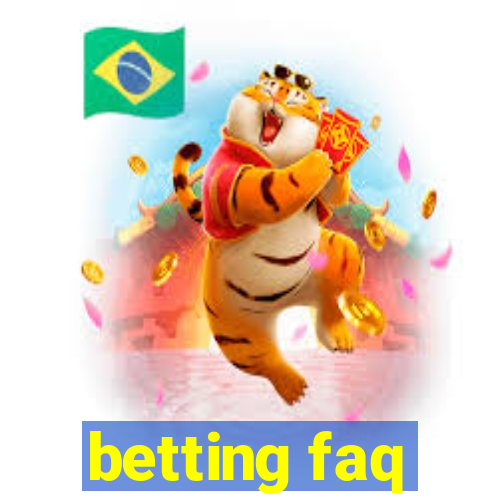 betting faq