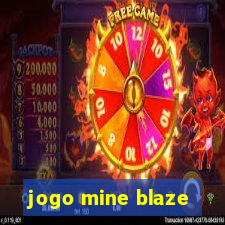 jogo mine blaze