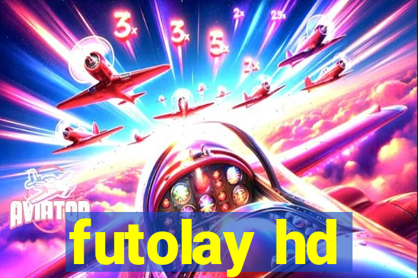 futolay hd