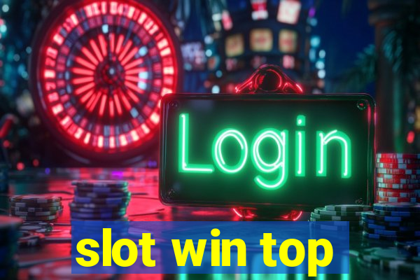 slot win top