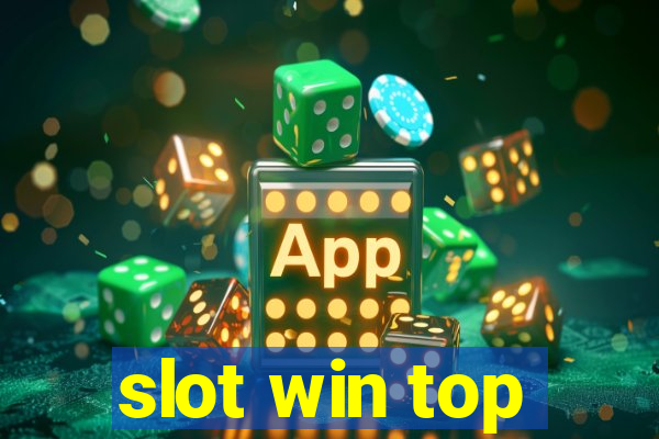 slot win top