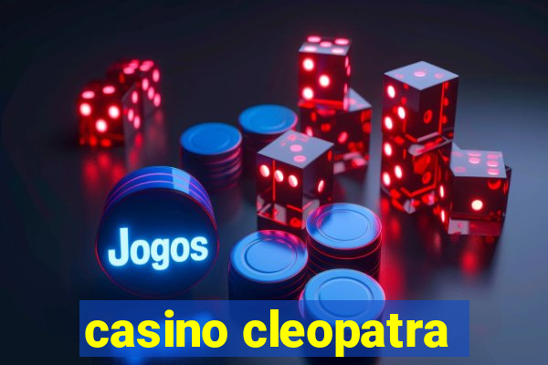 casino cleopatra