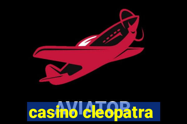 casino cleopatra