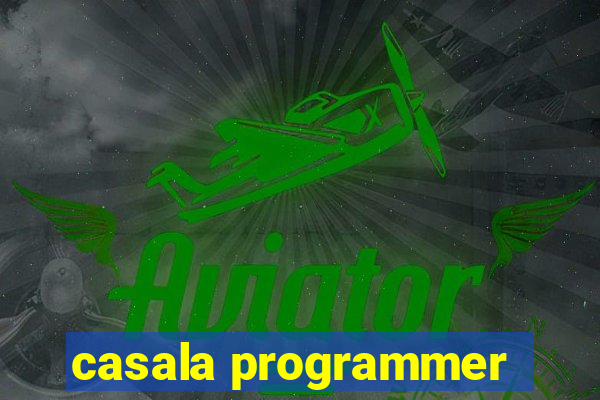 casala programmer