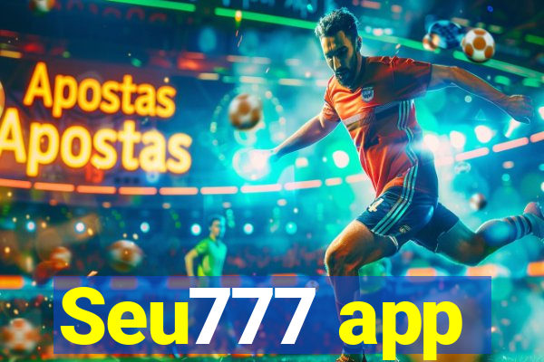 Seu777 app