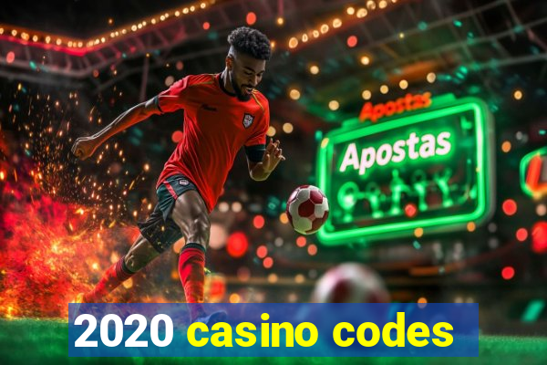 2020 casino codes