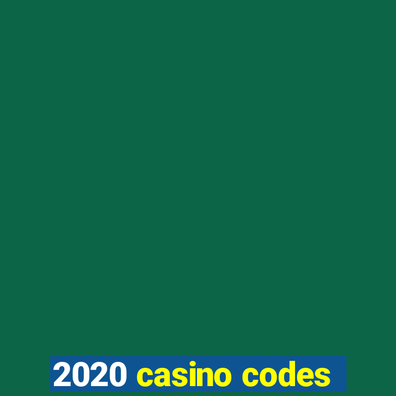 2020 casino codes