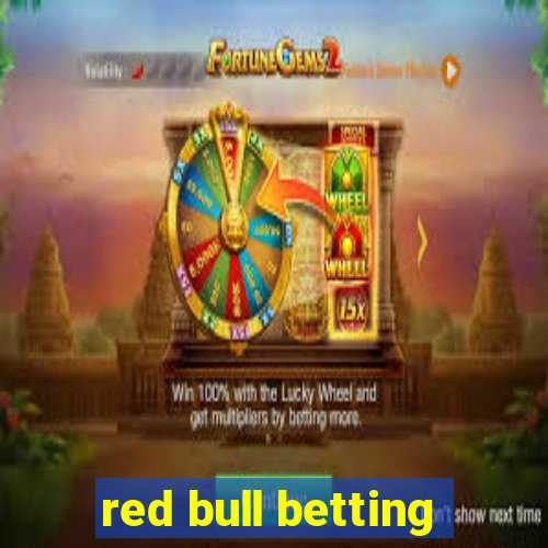 red bull betting