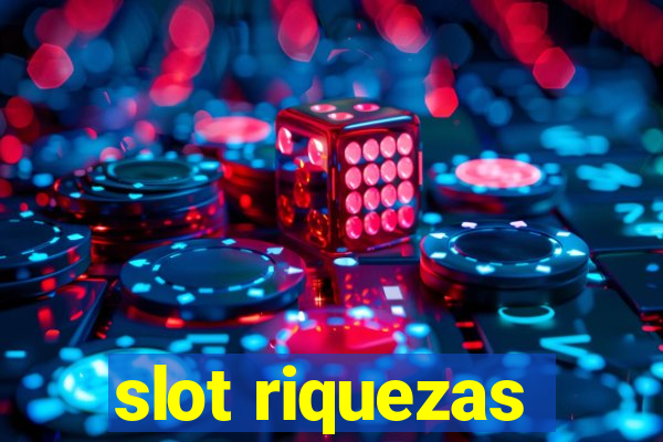 slot riquezas