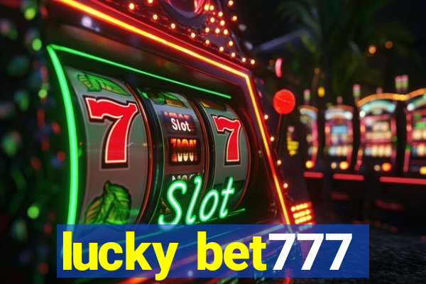 lucky bet777