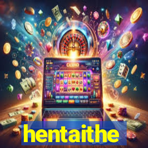 hentaithe