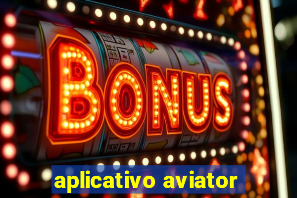 aplicativo aviator