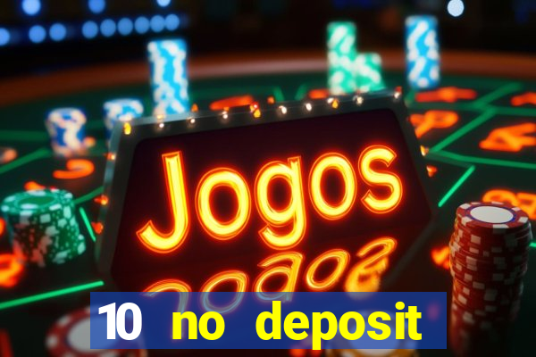 10 no deposit casino nz