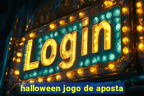 halloween jogo de aposta