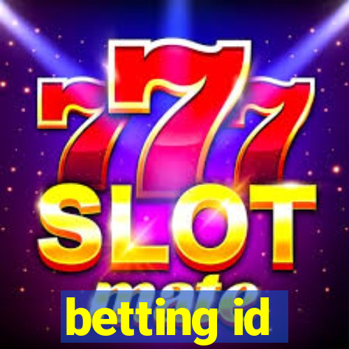 betting id