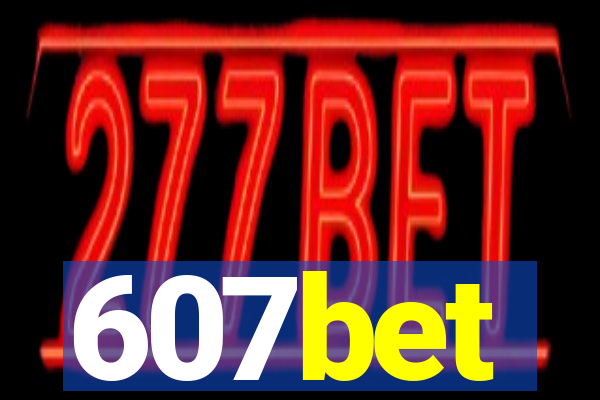 607bet