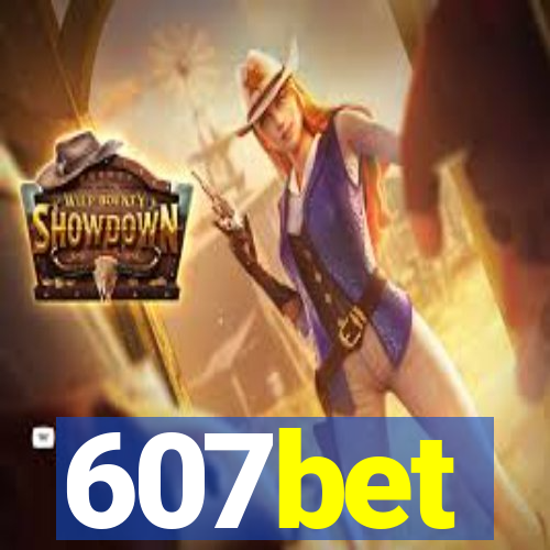 607bet