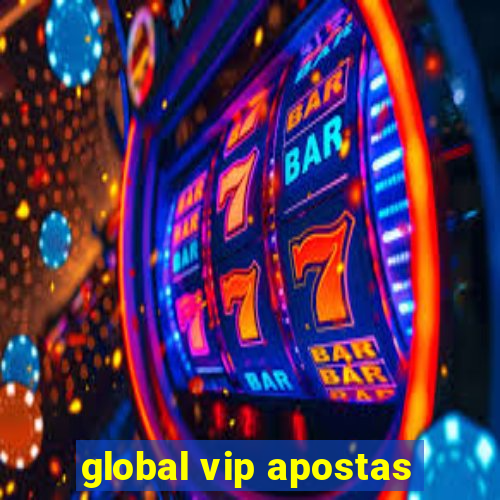 global vip apostas