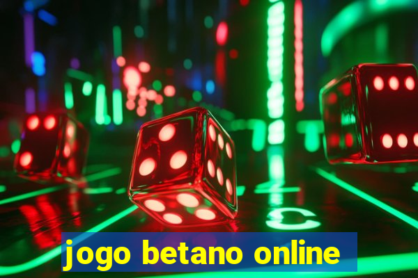 jogo betano online