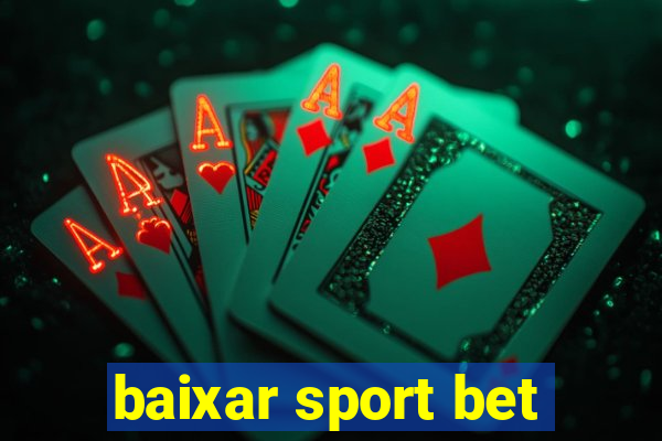 baixar sport bet