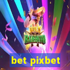 bet pixbet