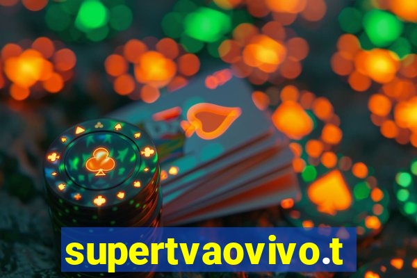 supertvaovivo.tv