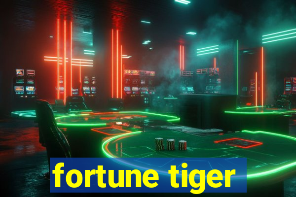 fortune tiger