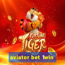 aviator bet 1win