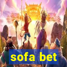 sofa bet