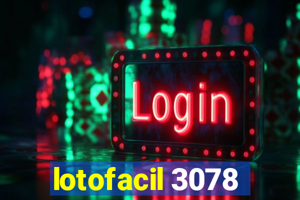 lotofacil 3078