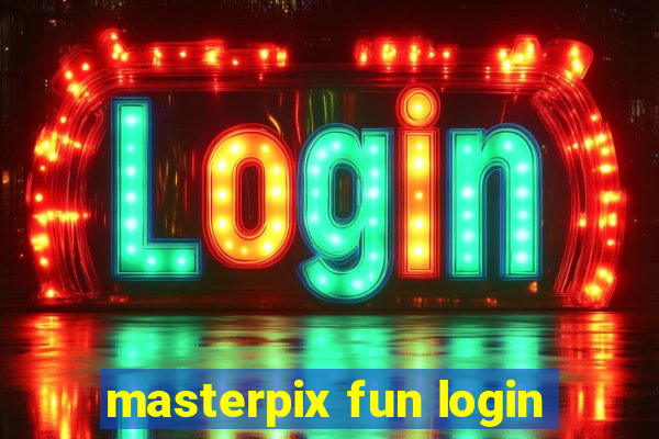 masterpix fun login