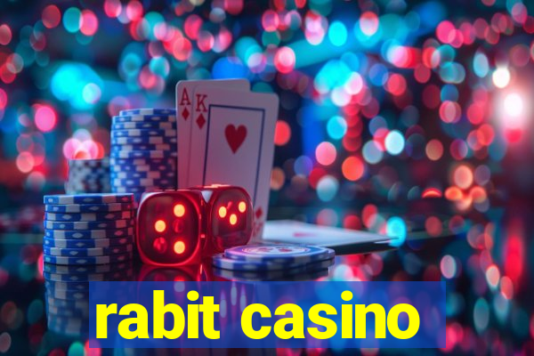 rabit casino