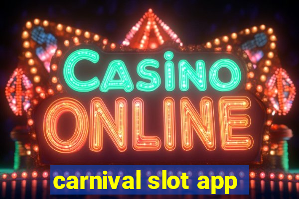 carnival slot app