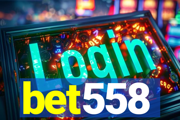 bet558