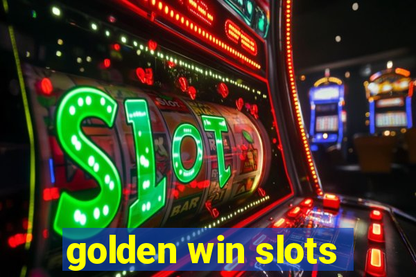 golden win slots