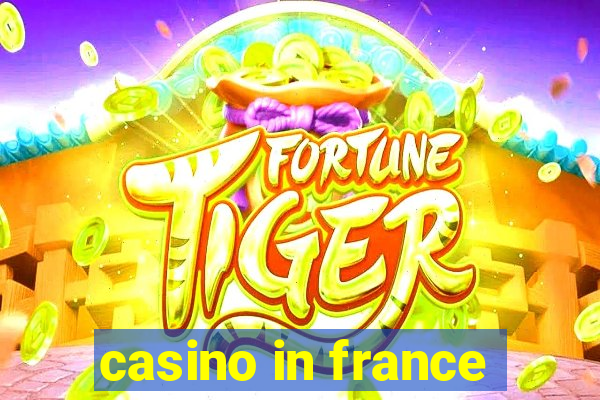 casino in france